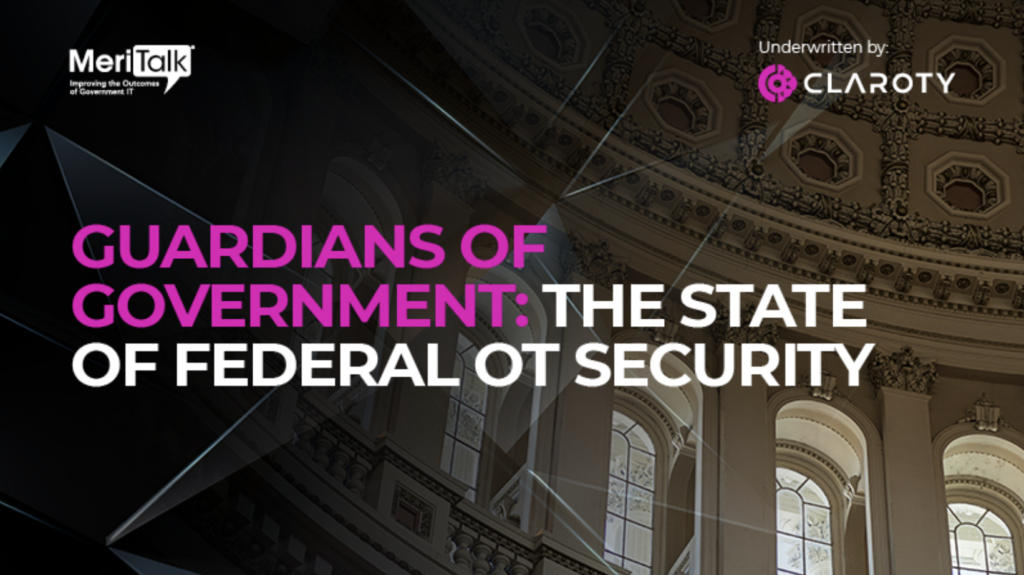 Claroty Guardians of Government Preview image